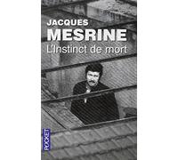 By Jacques Mesrine L'Instinct De Mort [Mass Market Paperback]