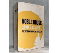 By James Clavell Noble House (The Asian saga) (New Ed)