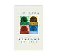 By James E. Rohn Seasons of Life