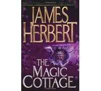 By James Herbert - The Magic Cottage (2)