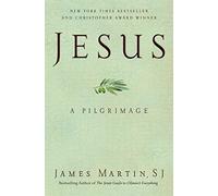 By James Martin Jesus: A Pilgrimage [Hardcover]