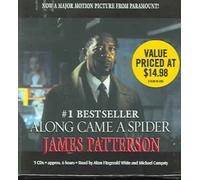 By James Patterson - Along Came a Spider (Alex Cross Novels) (Abridged)