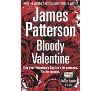 By James Patterson - Bloody Valentine (Quick Reads 2011)