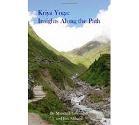 By Jan Ahlund Kriya Yoga Insights Along the Path by Ahlund, Jan ( Author ) ON Jan-01-2008, Paperback