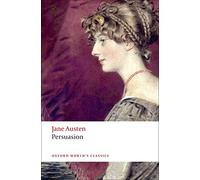 By Jane Austen - Persuasion (Oxford World's Classics) (New Ed. /)