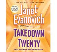 By Janet Evanovich Takedown Twenty: A Stephanie Plum Novel (Unabridged)
