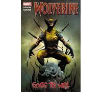 By Jason Aaron - Wolverine: Wolverine Goes to Hell (Wolverine (Marvel) (Quality Paper))