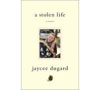 By Jaycee Lee Dugard - A Stolen Life