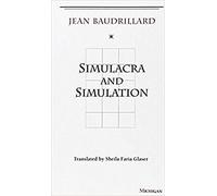 By Jean Baudrillard Simulacra and Simulation by Baudrillard, Jean ( Author ) ON Dec-31-1994, Paperback