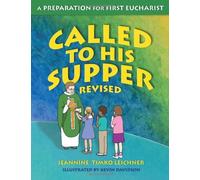 By Jeannine Timko Leichner - Called to His Supper: Student Book (Revised)