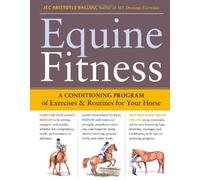 By Jec Aristotle Ballou - Equine Fitness: A Program of Exercises and Routines for Your Horse (Pap/Crds)
