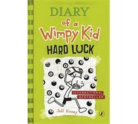 By Jeff Kinney - Diary of a Wimpy Kid: Hard Luck (Book 8)