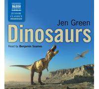 By Jen Green Green: Introduction To Dinosaurs [Junior Classics] [Naxos Audio Books: NA0151] (Naxos Junior Classic (Unabridged) [Audio CD]