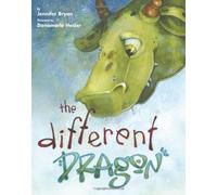 By Jennifer Bryan - The Different Dragon