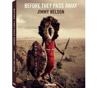 By Jimmy Nelson Before They Pass Away (Mul)
