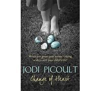 By Jodi Picoult Change of Heart (HB)