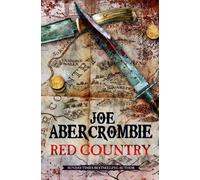 By Joe Abercrombie BA Red Country (First Law World 3)