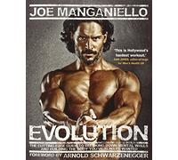By Joe Manganiello - Evolution: The Cutting Edge Guide to Breaking Down Mental Walls and Building the Body You've Always Wanted