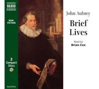 By John Aubrey Brief Lives (Classic Nonfiction) (abridged edition) [Audio CD]