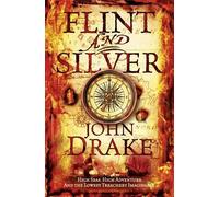 By John Drake Flint and Silver (John Silver 1) ((Reissue)) [Paperback]