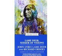 By John (Fire) Lame Deer - Lame Deer, Seeker of Visions (Enriched Classics) (Revised edition)