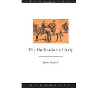 By John Gooch The Unification of Italy (Lancaster Pamphlets) (New Ed) [Paperback]