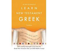 By John H. Dobson Learn New Testament Greek, with Audio CD-Rom (3rd) [Paperback]