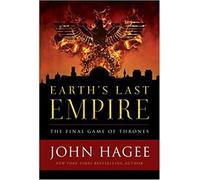 [By John Hagee ] Earth's Last Empire: The Final Game of Thrones (Hardcover)【2018】by John Hagee (Author) (Hardcover)