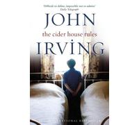 By John Irving Cider House Rules - The Novel (New Ed)