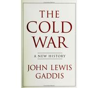 By John Lewis Gaddis - The Cold War