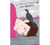 By John Wyndham - The Midwich Cuckoos