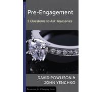 By John Yenchko David Powlison Pre-Engagement, 5 Questions to Ask Yourselves (Resources for Changing Lives) (First) [Paperback]