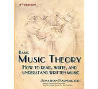 By Jonathan Harnum PhD Basic Music Theory, 4th ed.: How to Read, Write, and Understand Written Music (4th) [Paperback]