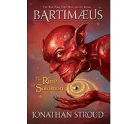 By Jonathan Stroud The Ring of Solomon (Bartimaeus Trilogy) (Reprint)