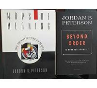 By Jordan B. Peterson - Maps of Meaning [Softcover] and Beyond Order: 12 More Rules for Life [paperback] COMBO PACK BEST SELLING COMBO