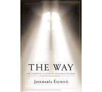 By Josemaria Escriva ( Author ) [ Way: The Essential Classic of Opus Dei's Founder By May-2006 Paperback