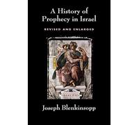 By Joseph Blenkinsopp - A History of Prophecy in Israel (2nd revised and enlarged ed)