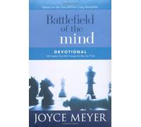 By Joyce Meyer - Battlefield of the Mind Devotional: 100 Insights That Will Change the Way You Think (Meyer, Joyce)
