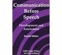 By Judith Coupe O'Kane - Communication before Speech: Development and Assessment (2)