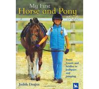 By Judith Draper - My First Horse and Pony Book