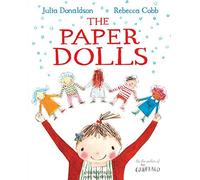 By Julia Donaldson - The Paper Dolls