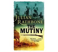 By Julian Rathbone The Mutiny (1st) [Paperback]