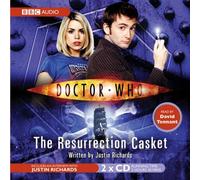By Justin Richards Doctor Who: The Resurrection Casket (Dr Who) [Audio CD]