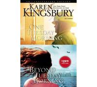 By Karen Kingsbury One Tuesday Morning: WITH Beyond Tuesday Morning (September 11th) (Limited ed) [Paperback]