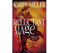 By Karen Miller - The Reluctant Mage (Fisherman's Children) (Reprint)