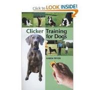 By Karen Pryor - Clicker Training for Dogs: Positive reinforcement that works!
