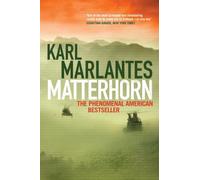 By Karl Marlantes Matterhorn