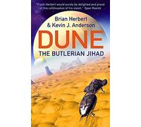 By Kevin J. Anderson TheButlerian Jihad Legends of Dune by Anderson, Kevin J. ( Author ) ON Apr-28-2003, Paperback