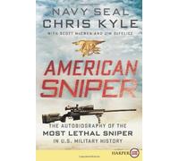 By Kyle, Chris American Sniper: The Autobiography of the Most Lethal Sniper in U.S. Military History Paperback - January 2017