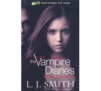 By L. J. Smith - Vampire Diaries: Volume 2: The Fury & The Reunion (Books 3 & 4)